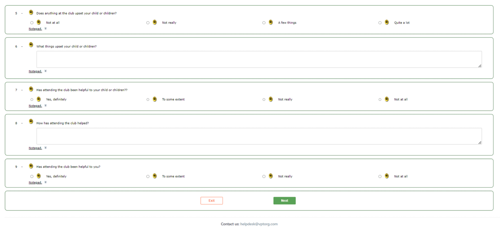 Questionnaire includes the following: Details of anything at the club upset parents' children, whether attending has been helpful to their children and to themselves as a parent.