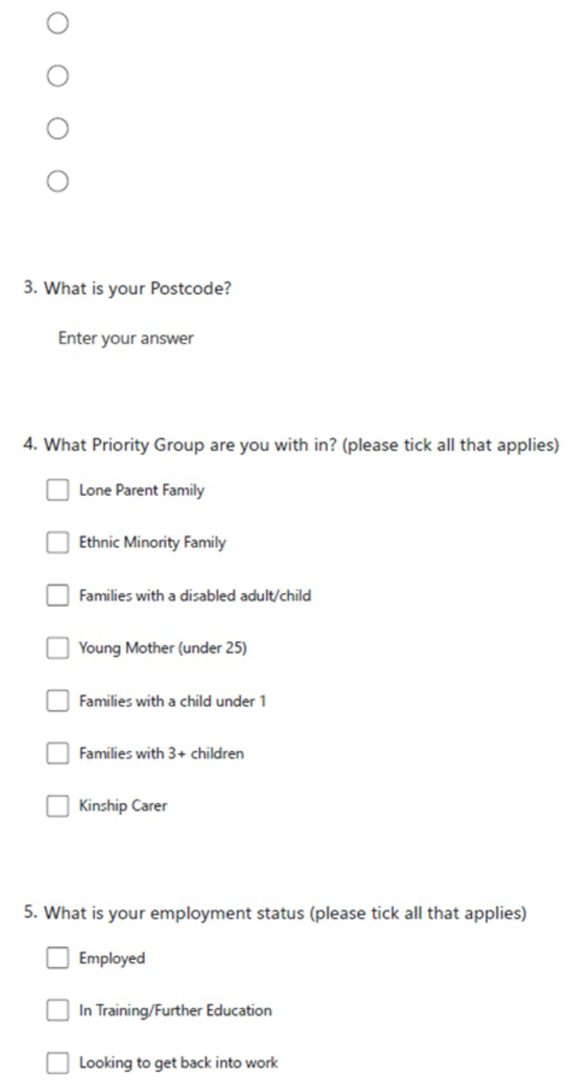 Questionnaire includes the following: postcode, priority groups (selection from list), employment status