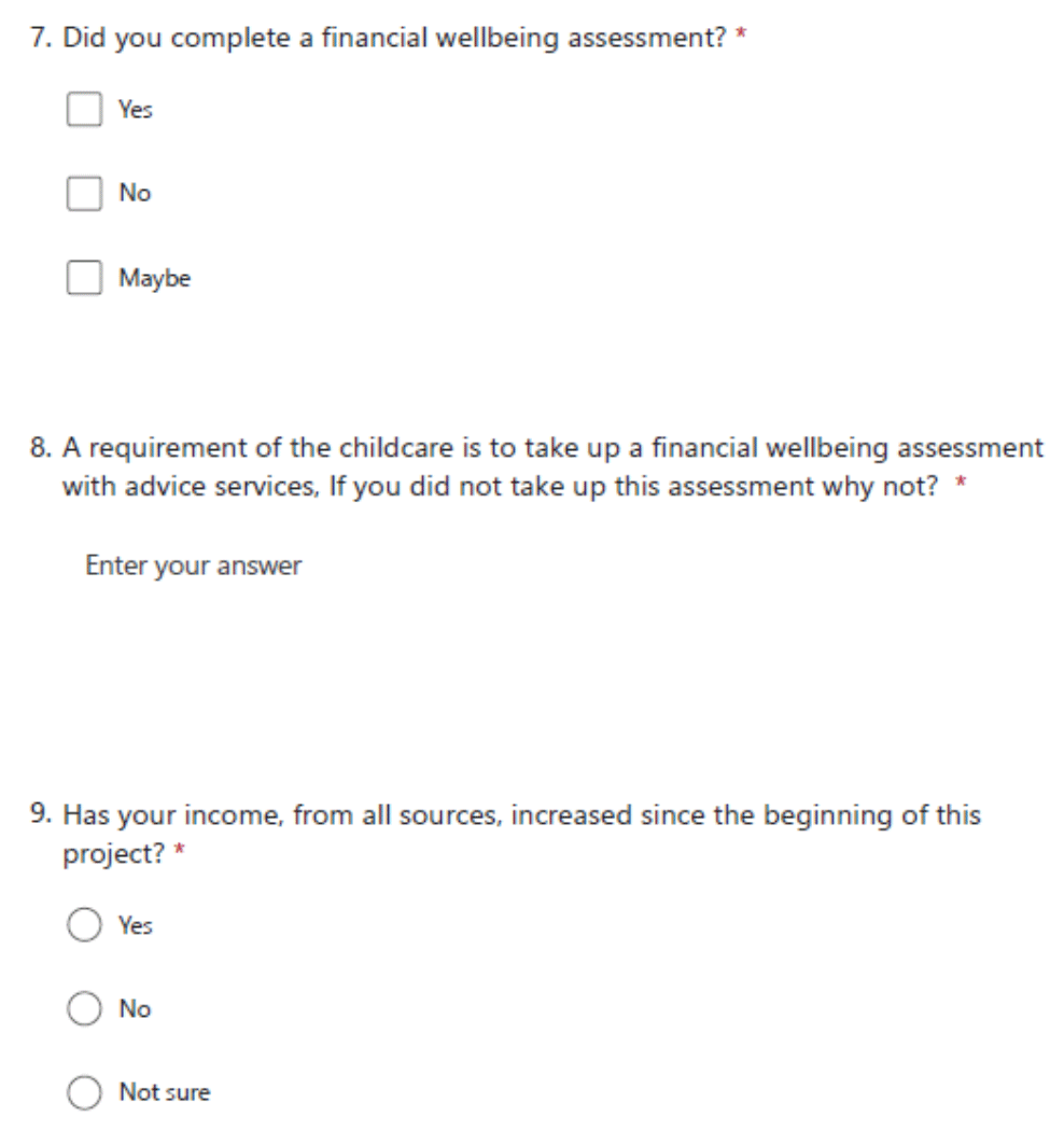 Questionnaire includes the following: whether parents completed a financial wellbeing assessment (and if not, why not), and whether their income has increased since the beginning of the project.