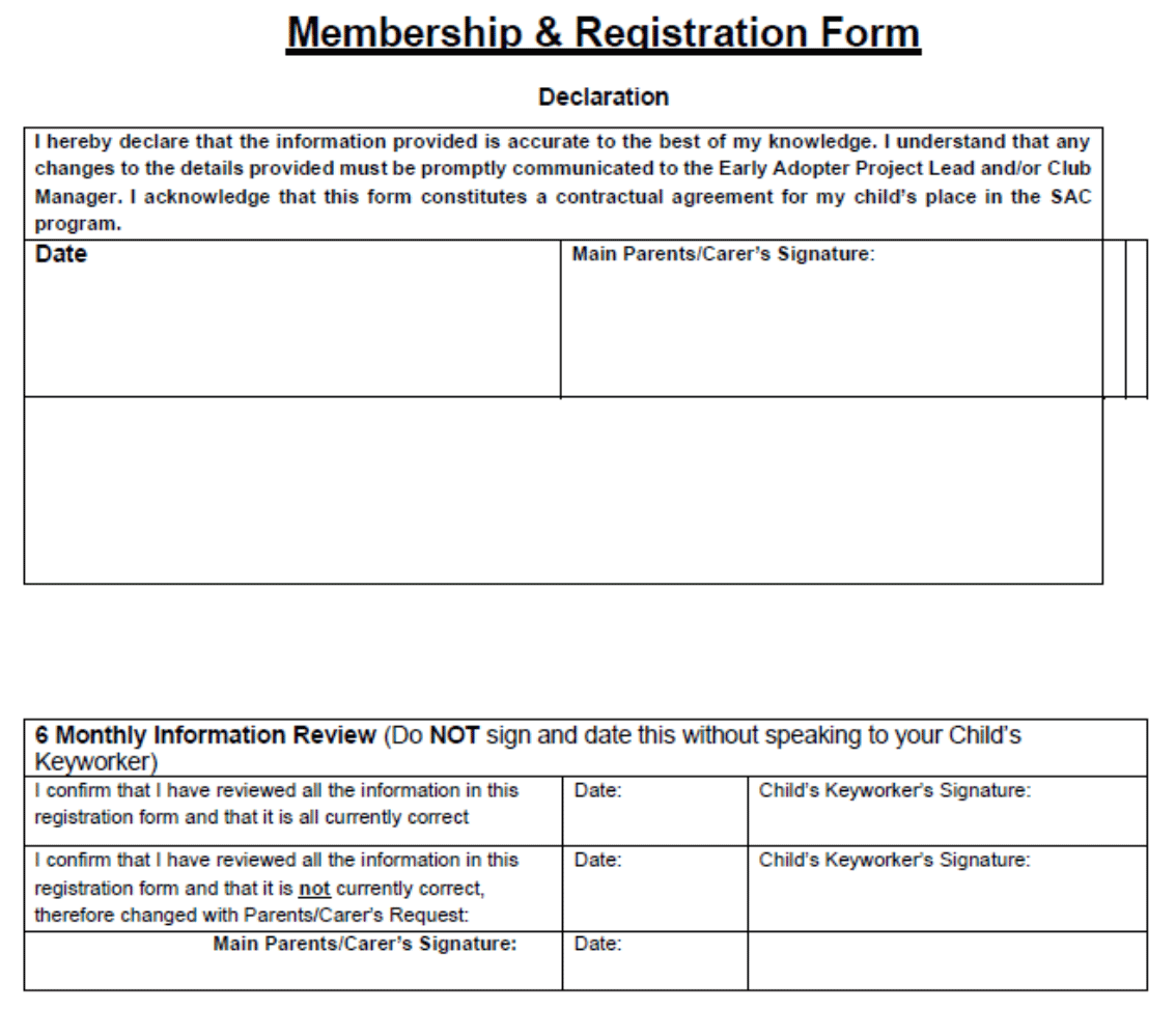 This page includes a declaration that the information provided is correct, and a section to fill out at 6 monthly reviews.