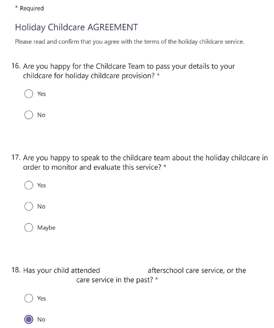 This part of the application form includes a Holiday Childcare Agreement for parents to confirm they are happy with. This includes permissions for data sharing, and monitoring and evaluation. It also asks if the respondent's child has previously attended the childcare services.